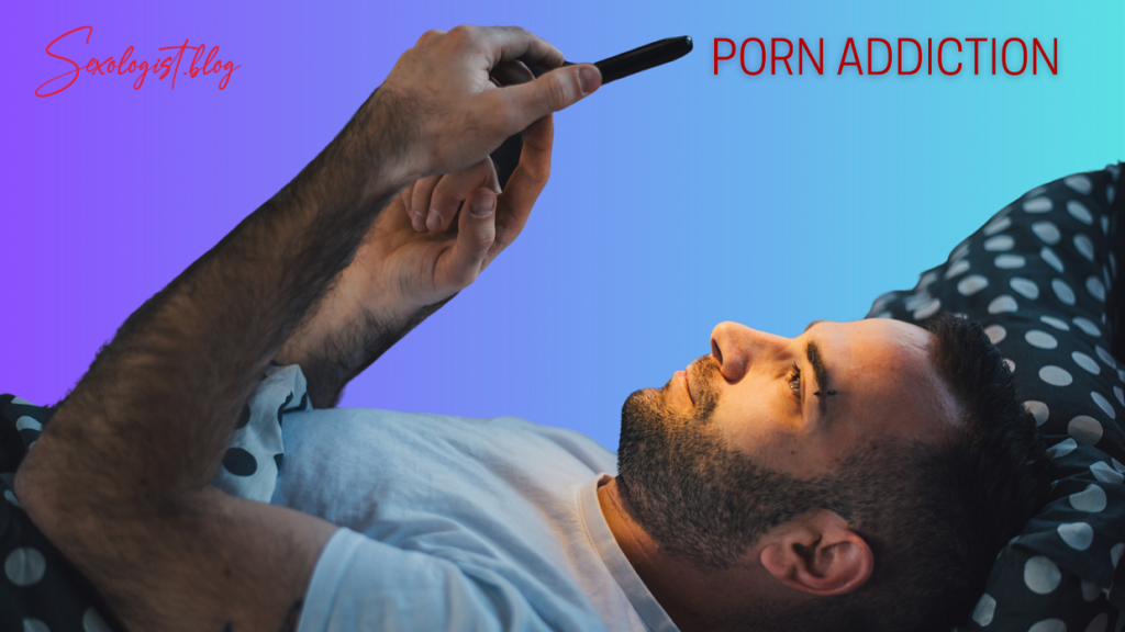 Porn Addiction
