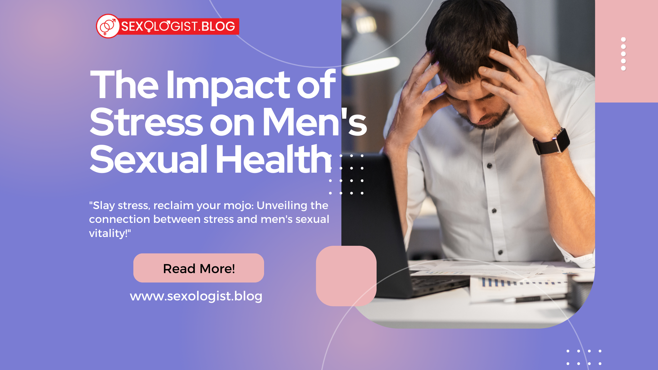 The Impact of Stress on Men's Sexual Health